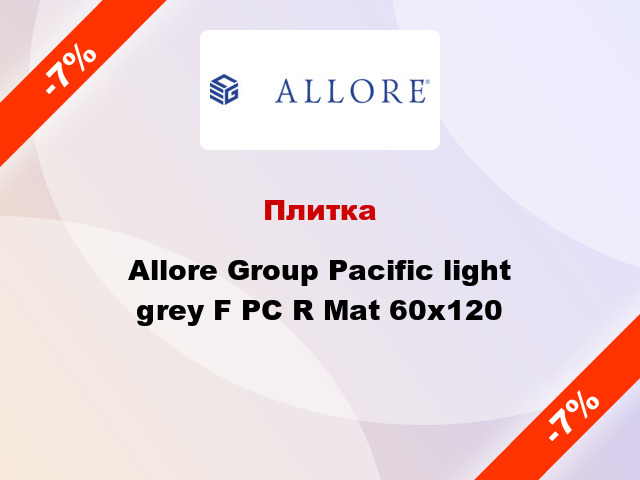 Плитка Allore Group Pacific light grey F PC R Mat 60x120