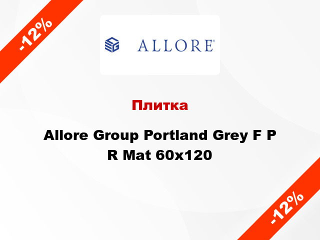 Плитка Allore Group Portland Grey F P R Mat 60x120