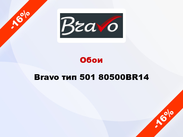 Обои Bravo тип 501 80500BR14