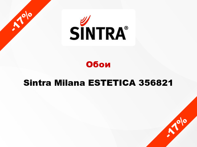 Обои Sintra Milana ESTETICA 356821