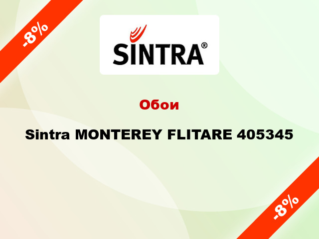 Обои Sintra MONTEREY FLITARE 405345