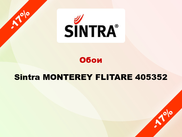 Обои Sintra MONTEREY FLITARE 405352